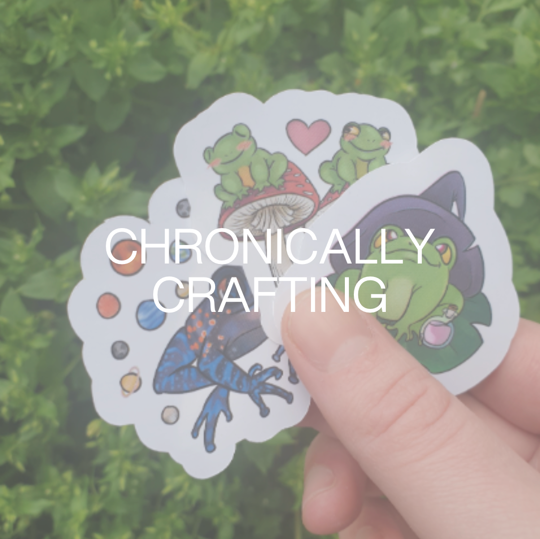 Chronically Crafting