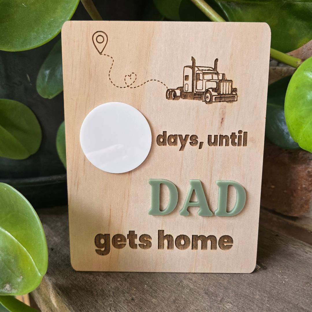 Countdown to Dad's Return Sign