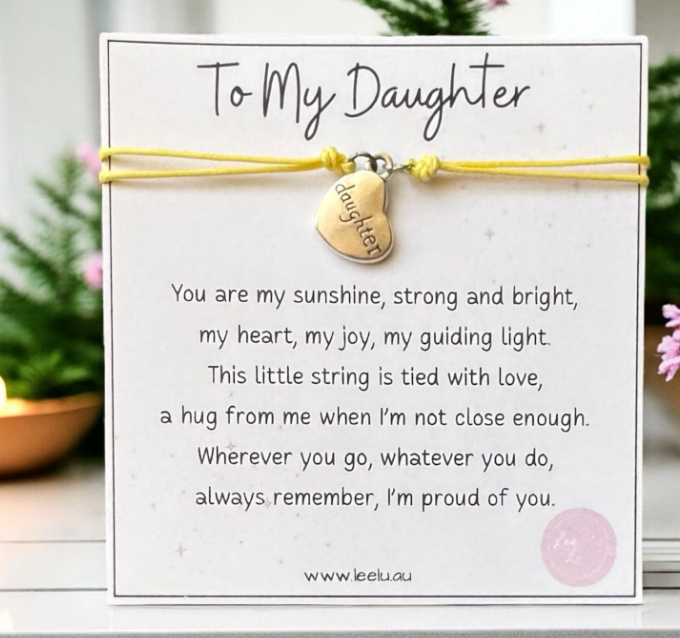 To My Daughter Bracelet