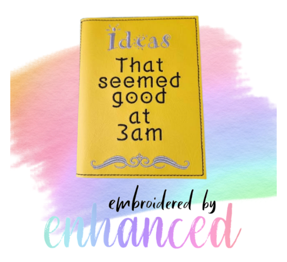 "Ideas at 3am A6 Reusable  Notebook Cover"