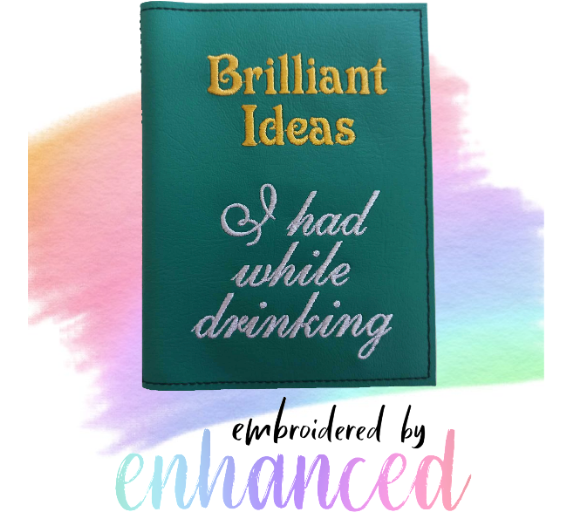 "Ideas while drinking A6 Reusable  Notebook Cover"
