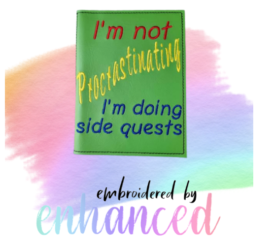 "Not  Procrastinating  A6 Reusable  Notebook Cover"