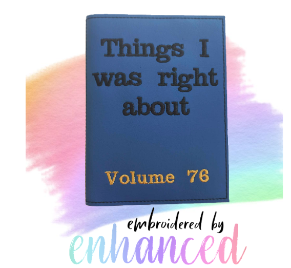 "I was right about A6 Reusable  Notebook Cover"