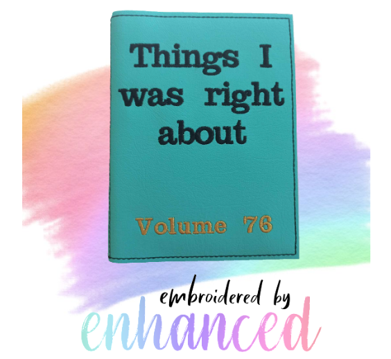 "I was right about A6 Reusable  Notebook Cover"