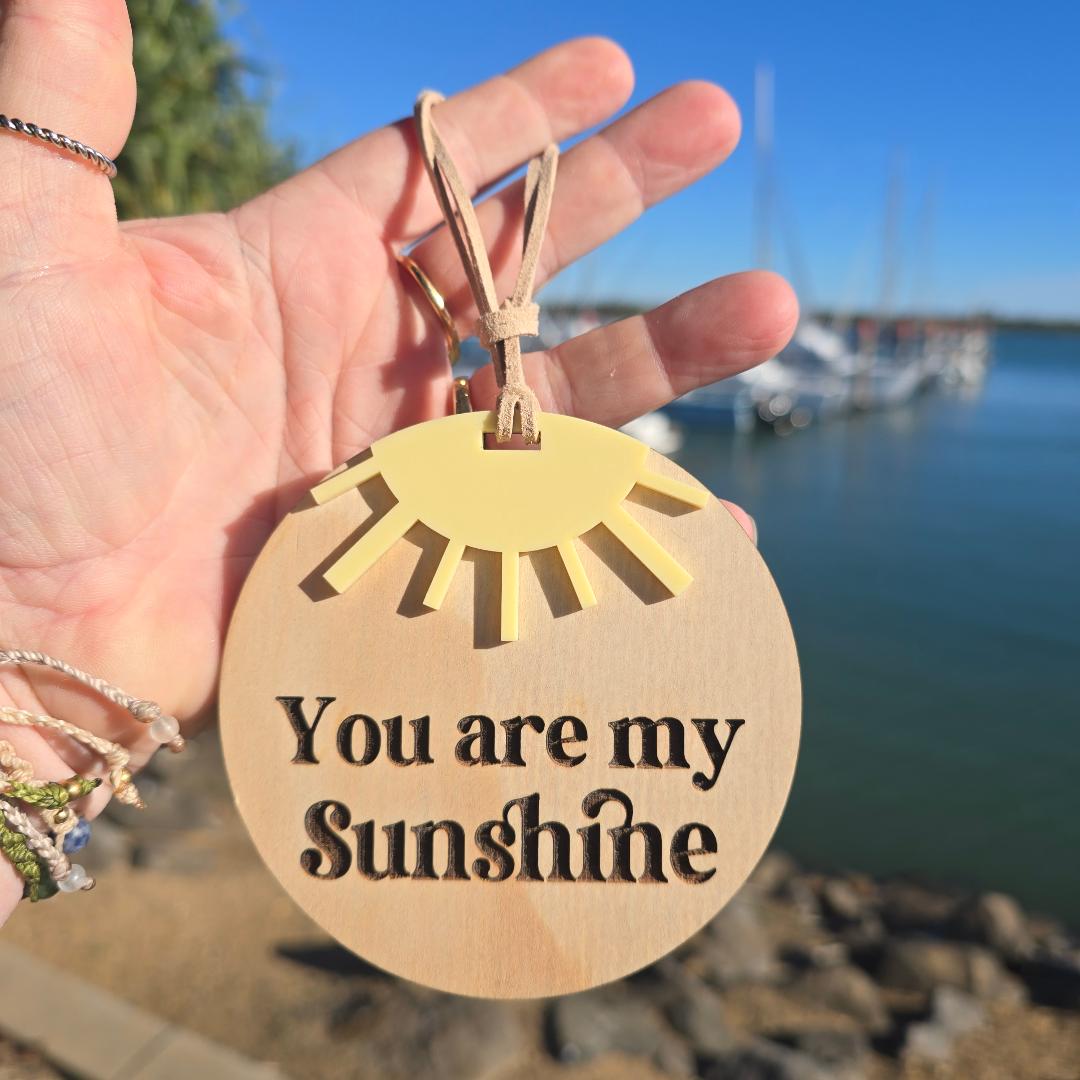 'You Are My Sunshine' Wooden Ornament